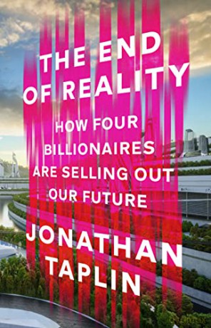End Of Reality - Jonathan Taplin [KSIĄŻKA]