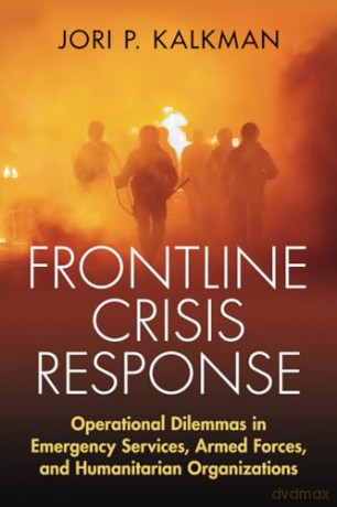 Frontline Crisis Response - Kalkman Jori P. [KSIĄŻKA]