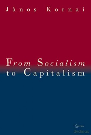 From Socialism To Capitalism [KSIĄŻKA]