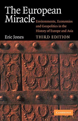 European Miracle: Environments Economies - Eric Jones [KSIĄŻKA]