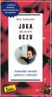 Joga dla twoich oczu - Schneider M. [KSIĄŻKA]