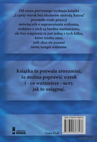 Lepszy wzrok bez okularów - Bates W. [KSIĄŻKA]