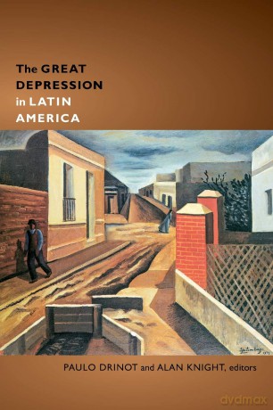 Great Depression In Latin America - Paulo Drinot [KSIĄŻKA]