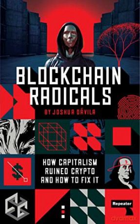 Blockchain Radicals - Josh Davila [KSIĄŻKA]