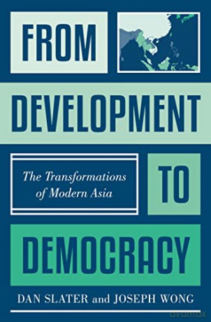 From Development To Democracy - Dan Slater [KSIĄŻKA]