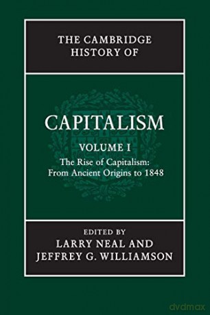 Cambridge History Of Capitalism - Larry Neal [KSIĄŻKA]