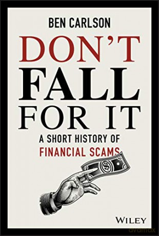 Dont Fall For It - Ben Carlson [KSIĄŻKA]