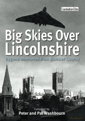 Big Skies Over Lincolnshire - Peter Washbourne [KSIĄŻKA]