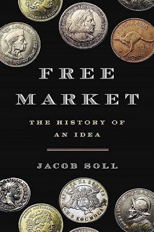 Free Market - Jacob Soll [KSIĄŻKA]