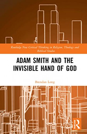 Adam Smith And The Invisible Hand O - Long [KSIĄŻKA]