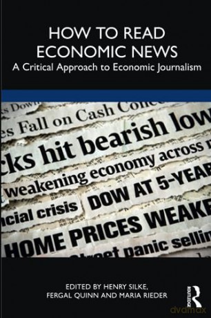 How To Read Economic News - Henry Silke [KSIĄŻKA]