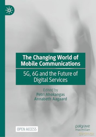 Changing World Of Mobile Communications - Petri Ahokangas [KSIĄŻKA]