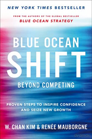 Blue Ocean Shift - Renee Mauborgne [KSIĄŻKA]