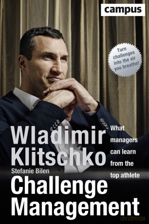Challenge Management - Wladimir Klitschko [KSIĄŻKA]