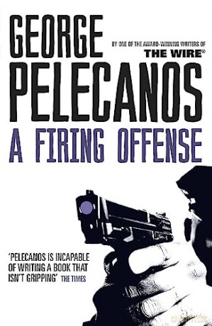 Firing Offense - George Pelecanos [KSIĄŻKA]