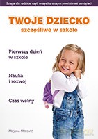 Twoje dziecko - Szczęśliwe w szkole - Mitrovic Mirjana [KSIĄŻKA]