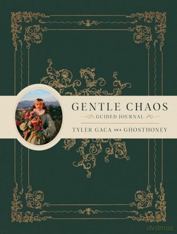 Gentle Chaos Guided Journal - Tyler Gaca [KSIĄŻKA]