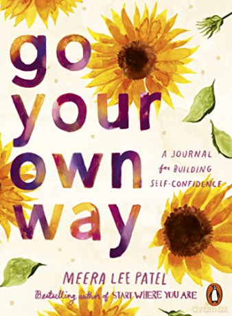 Go Your Own Way - Meera Lee Patel [KSIĄŻKA]