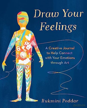 Draw Your Feelings - Rukmini Poddar [KSIĄŻKA]