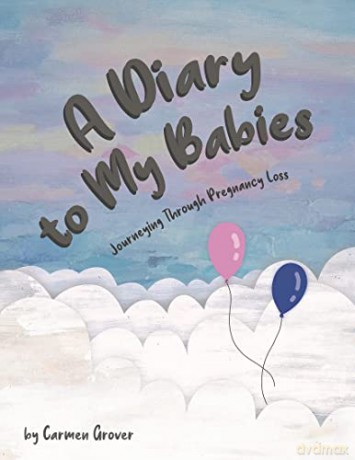 Diary For My Babies A - Carmenr Grover [KSIĄŻKA]