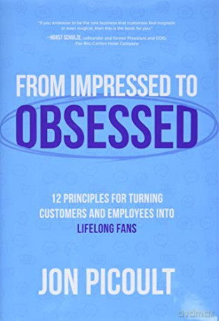 From Impressed To Obsessed 12 Principl [KSIĄŻKA]