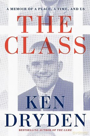 The Class - Ken Dryden [KSIĄŻKA]