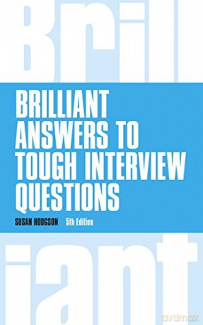 Brilliant Answers To Tough Interview Qu - Susan Hodgson [KSIĄŻKA]