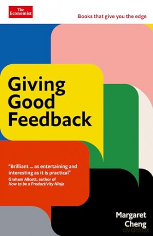Giving Good Feedback - Margaret Cheng [KSIĄŻKA]