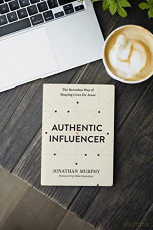 Authentic Influencer The Barnabas Way Of - Jonathan Murphy [KSIĄŻKA]