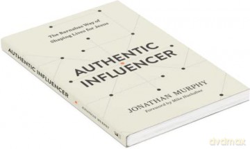 Authentic Influencer The Barnabas Way Of - Jonathan Murphy [KSIĄŻKA]