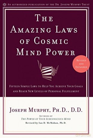 Amazing Laws Of Cosmic Mind Power - Joseph Murphy [KSIĄŻKA]