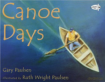 Canoe Days - Paulsen Gary [KSIĄŻKA]