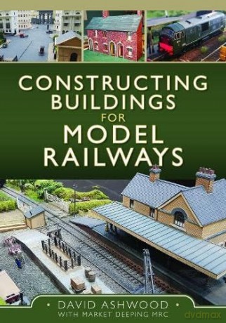 Constructing Buildings For Model Railway - David Ashwood [KSIĄŻKA]
