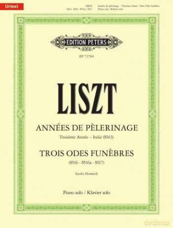 Annees De Pelerinage Troisieme Annee Ita - Franz Liszt [KSIĄŻKA]