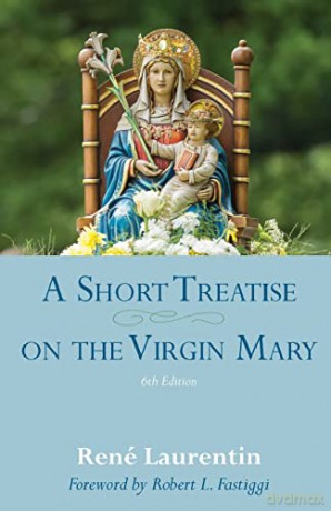 A Short Treatise On The Virgin Mary - Fastiggi [KSIĄŻKA]
