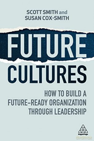 Future Cultures - Scott Smith [KSIĄŻKA]
