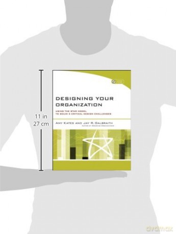 Designing Your Organization - Amy Kates [KSIĄŻKA]