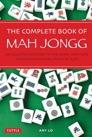 Complete Book Of Mah Jongg - Amy Lo [KSIĄŻKA]