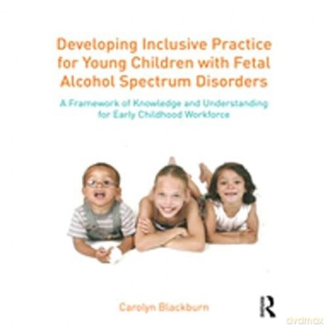 Developing Inclusive Practice For Young - Carolyn Blackburn [KSIĄŻKA]