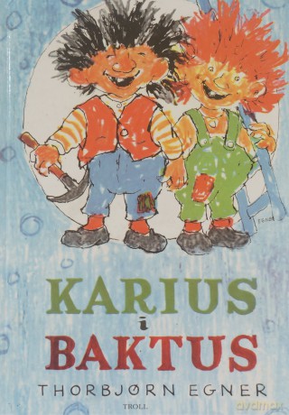 Karius i Baktus - Thorbjoern Egner [KSIĄŻKA]