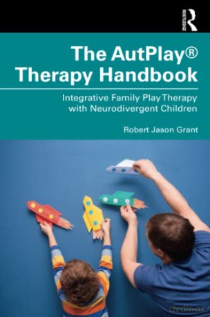 Autplay Therapy Handbook - Robert Jason Grant [KSIĄŻKA]