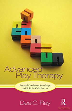 Advanced Play Therapy - Ray [KSIĄŻKA]