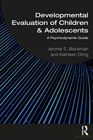 Clinical Guide To The Developmental Eval - Jerome S. Blackman [KSIĄŻKA]