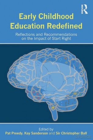 Early Childhood Education Redefined: Ref - Kay Sanderson [KSIĄŻKA]