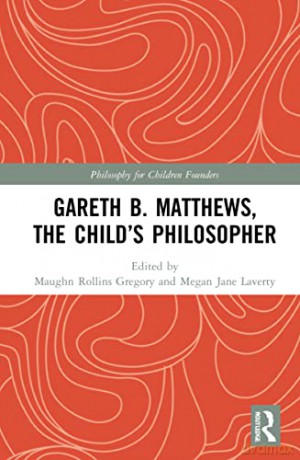 Gareth B Matthews The Childs Philosopher - Maughn Roll Gregory [KSIĄŻKA]