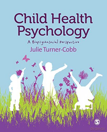 Child Health Psychology - Julie Turner-Cobb [KSIĄŻKA]