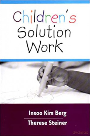 Childrens Solutions Work - Insoo Kim Berg [KSIĄŻKA]