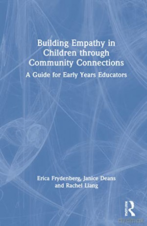 Building Empathy In Children Through Com - Erica Frydenberg [KSIĄŻKA]