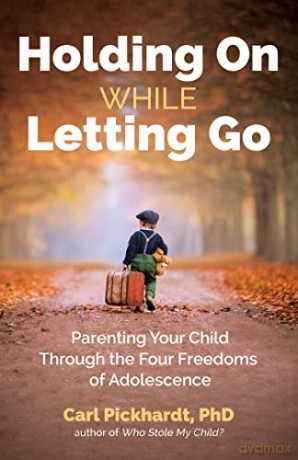 Holding On While Letting Go - Carl Pickhardt [KSIĄŻKA]