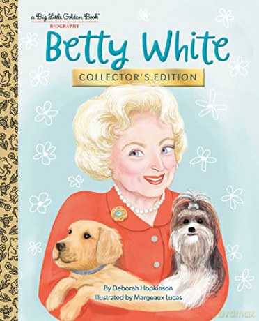 Betty White Collectors Edition - Deborah Hopkinson [KSIĄŻKA]